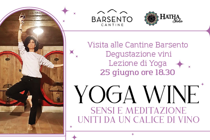 Yoga Wine, l’evento dedicato ai sensi e alla meditazione